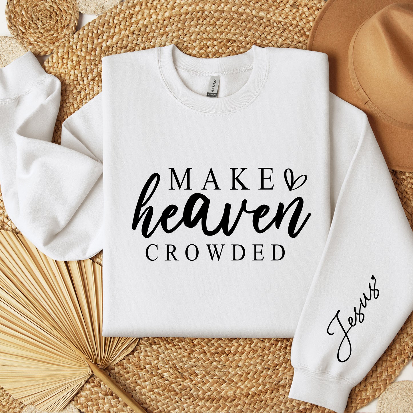 Make Heaven Crowded Sweatshirt, Christian Sweatshirt, Inspirational Sweater,Christian Gift,Jesus Sweater,Religious Sweatshirt,Religious Gift