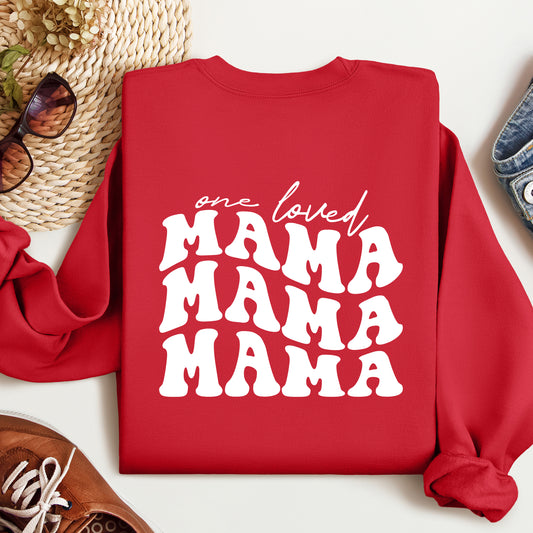 One Loved Mama Sweatshirt, Mom Valentine's Sweatshirt, Mother Valentine Sweater, Mama Valentine Crewneck, Valentines Day Shirt for Mothers