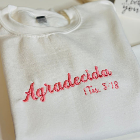 Agradecida, Grateful, Embroidered Sweaters for Christian women, grateful, loved, beautiful, wise, blessed, valuable, woman of God, Embroidered Sweaters with Words of Affirmation, Christian Clothing, Faith-Based Gifts embroidered details on one sleeve,