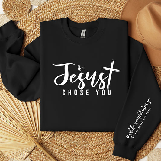 Jesus Chose You Sweatshirt, Jesus T-Shirt, Christian Shirt, Christian Clothes, Bible Verse Shirt, Christian Sweatshirt, Aesthetic Clothes