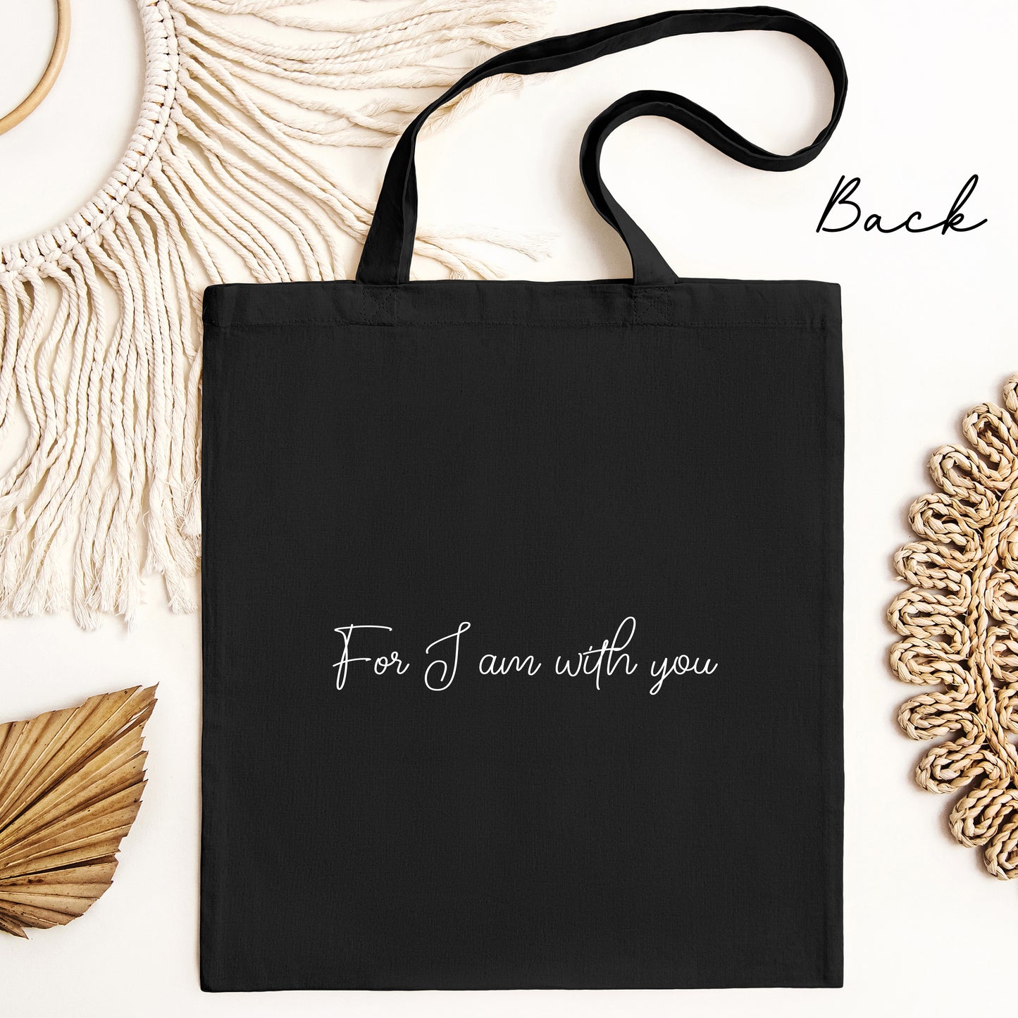 Fear Not For I Am With You Tote Bag, Isaiah 41 10 Canvas Tote, Bible Verse Gift, Inspirational Christian Gift Tote, Scripture Religious Tote